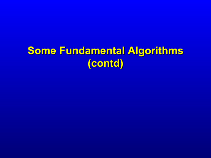 some fundamental algorithms contd sine function as series