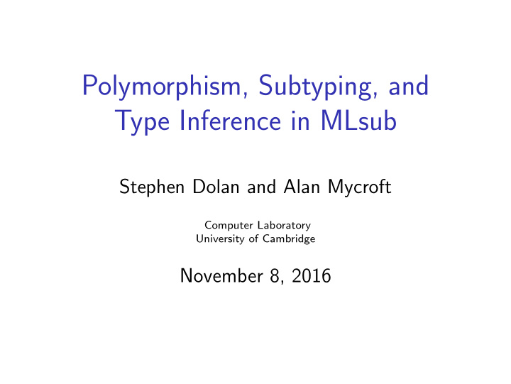 polymorphism subtyping and type inference in mlsub