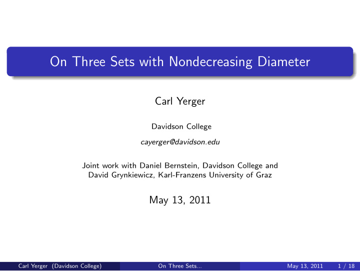 on three sets with nondecreasing diameter