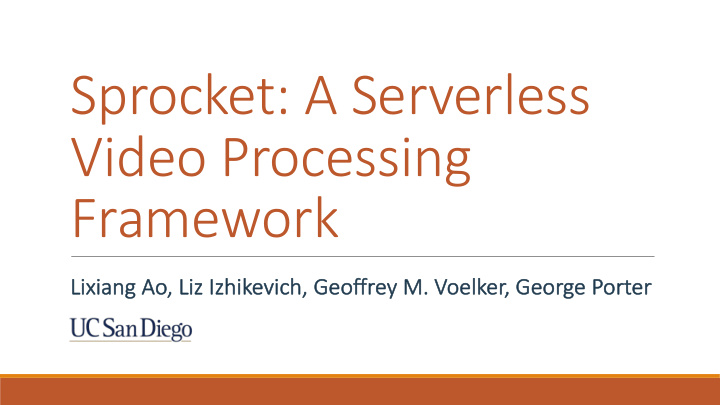 sprocket a serverless video processing framework