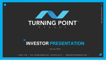 INVESTOR PRESENTATION  S p r i n g  2 0 2 0  |   N Y S E :  T P B   |   5 2 0 1  I N T E R C H A N