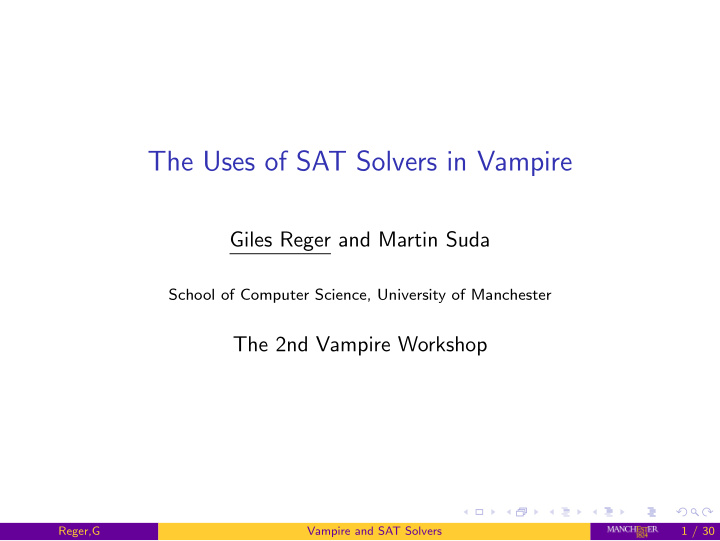 the uses of sat solvers in vampire