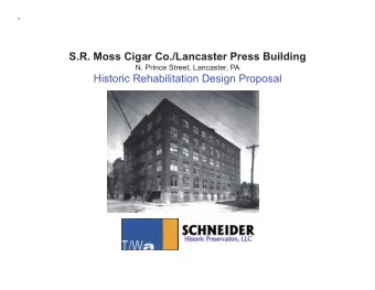 S.R. Moss Cigar Co./Lancaster Press Building  N. Prince Street, Lancaster, PA  Historic