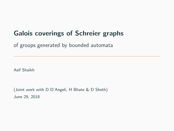 galois coverings of schreier graphs