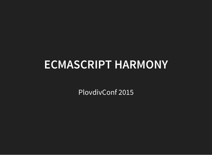 ecmascript harmony