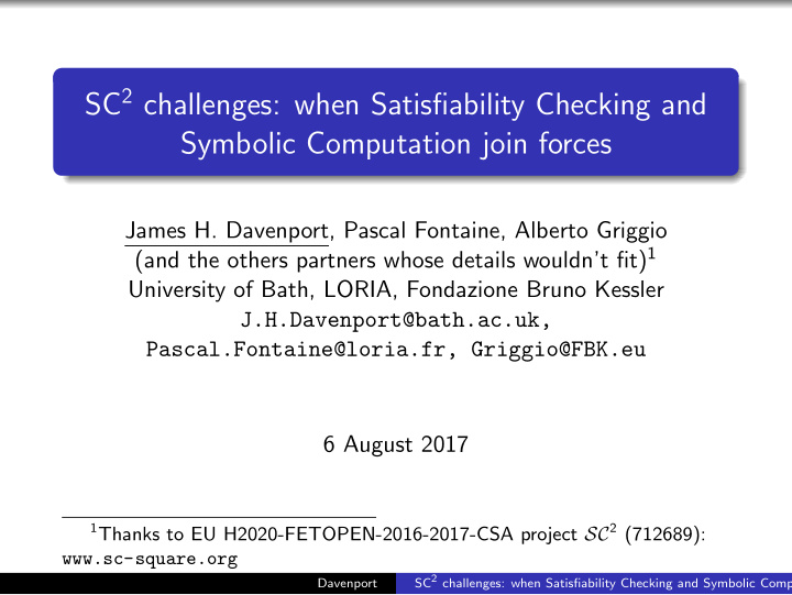 sc 2 challenges when satisfiability checking and symbolic