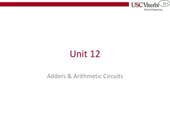 Unit 12  Adders &amp; Arithmetic Circuits  12.2  Learning Outcomes  I understand what gates are