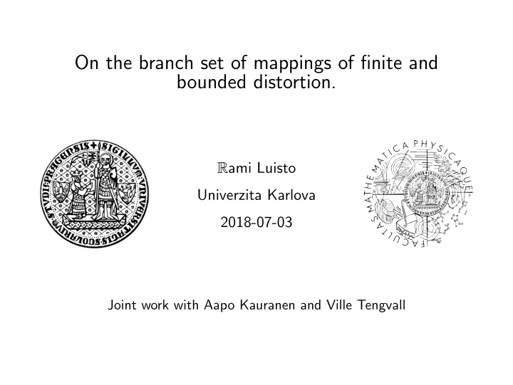 on the branch set of mappings of finite and bounded