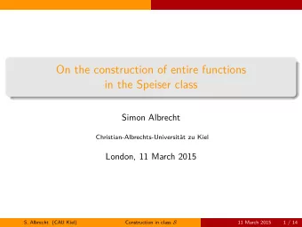 On the construction of entire functions  in the Speiser class  Simon Albrecht