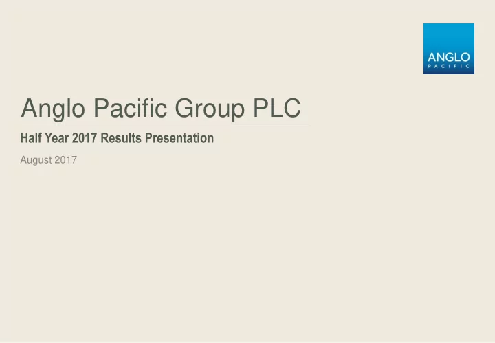 anglo pacific group plc