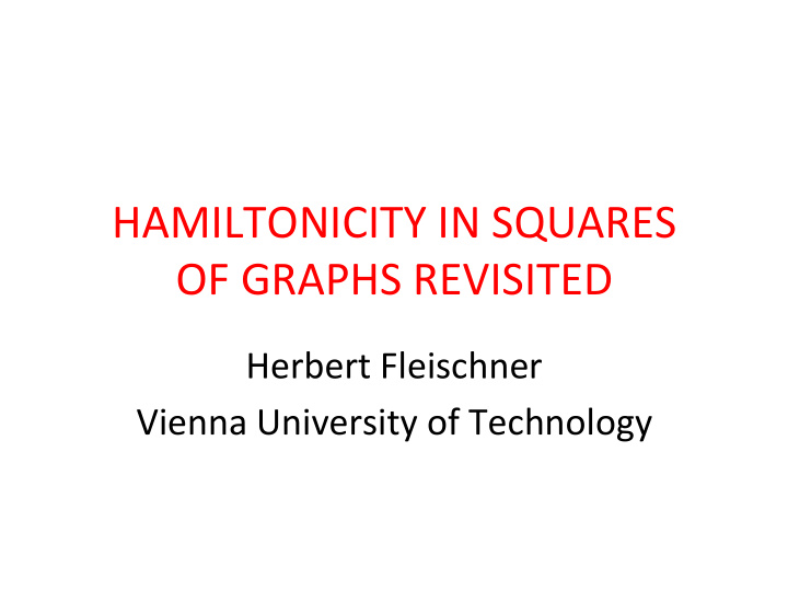 hamiltonicity in squares of graphs revisited