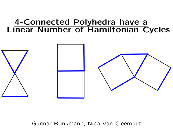 4 connected polyhedra have a linear number of hamiltonian