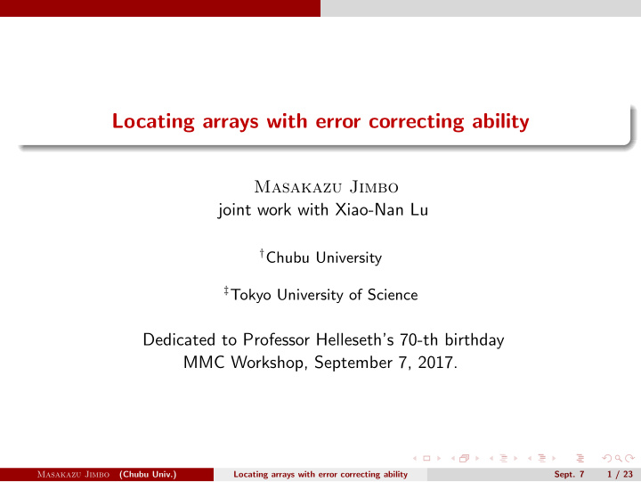 locating arrays with error correcting ability