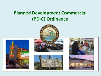 Planned Development Commercial  (PD-C) Ordinance  Planning Commission  Sep 18, 2017  Background