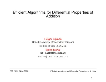 Efficient Algorithms for Differential Properties of  Addition  Helger Lipmaa  Helsinki University