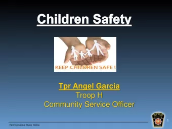 Tpr Angel Garcia  Troop H  Community Service Officer  1  Child Abductions  Relative  Someone