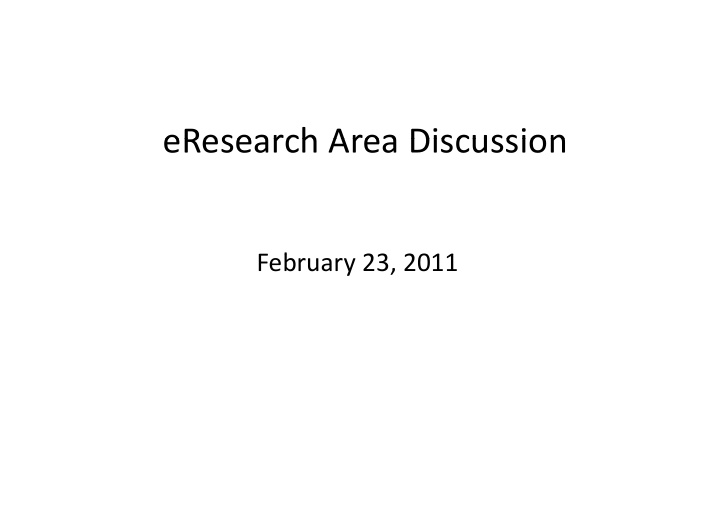 eresearch area discussion eresearch area discussion