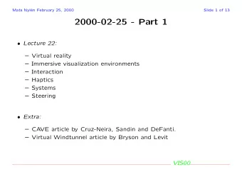2000-02-25 - Part 1  Lecture 22:  Virtual reality  Immersive visualization environments