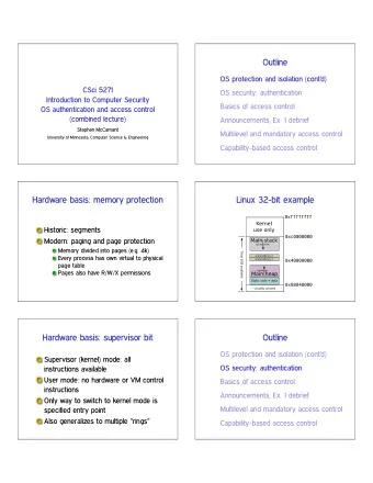 Outline  OS protection and isolation (contd)  CSci 5271  OS security: authentication