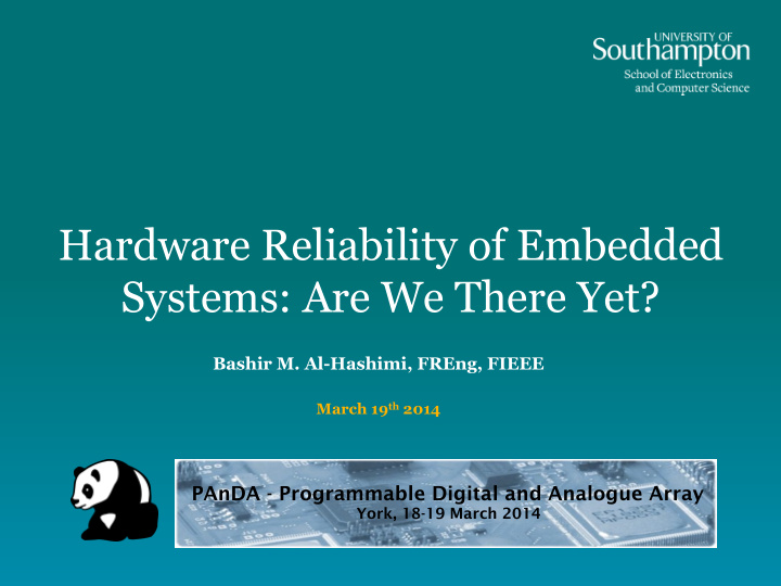 hardware reliability of embedded systems are we there yet