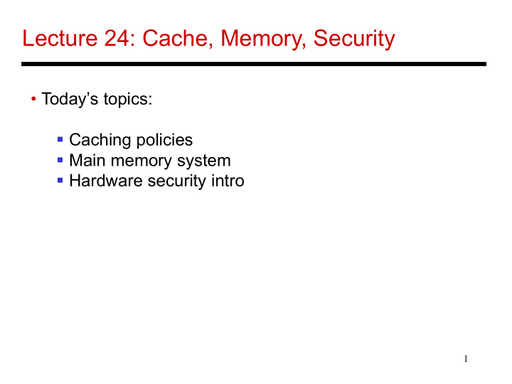 lecture 24 cache memory security