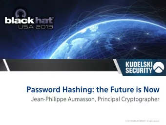 return password  return hash( password )        return hash( password, salt )