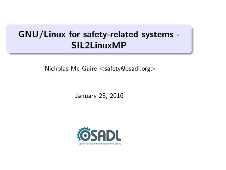 gnu linux for safety related systems sil2linuxmp