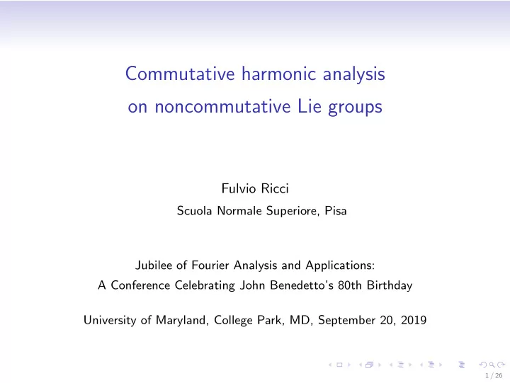 commutative harmonic analysis on noncommutative lie groups