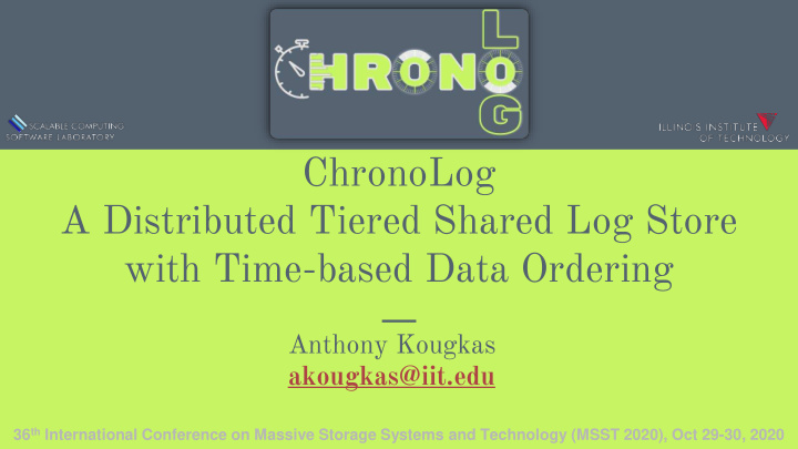 a distributed tiered shared log store