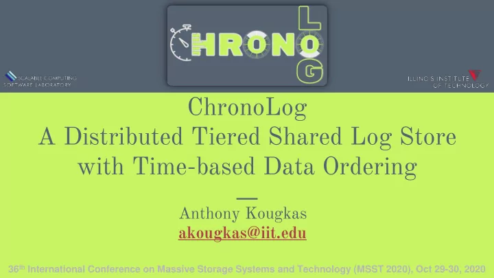 a distributed tiered shared log store