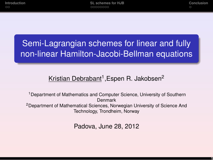 semi lagrangian schemes for linear and fully non linear