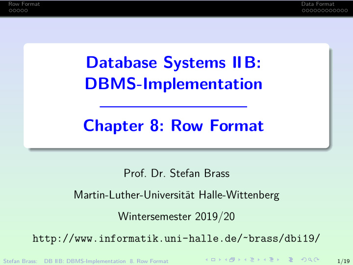 database systems iib dbms implementation chapter 8 row