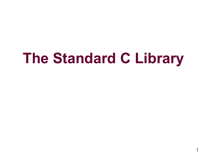 the standard c library
