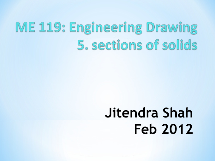 jitendra shah feb 2012 today s class