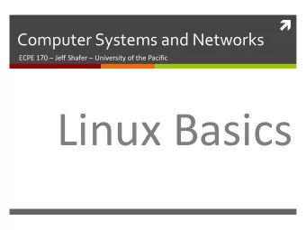 Linux Basics  2  Pre-Lab  Everyone installed Linux on their computer    Everyone launched the