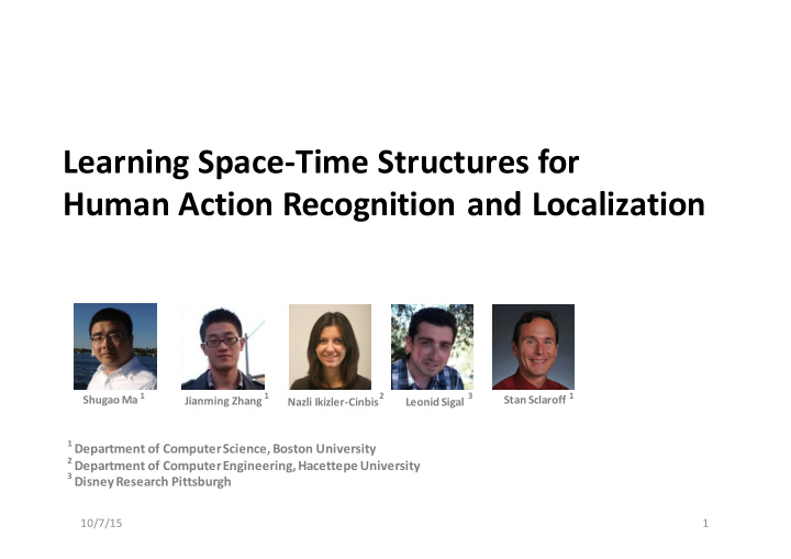 learning space time structures for human action