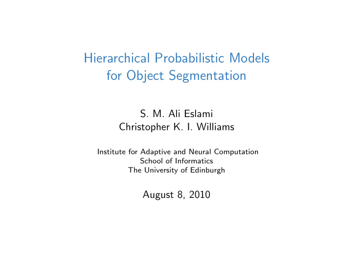 hierarchical probabilistic models for object segmentation
