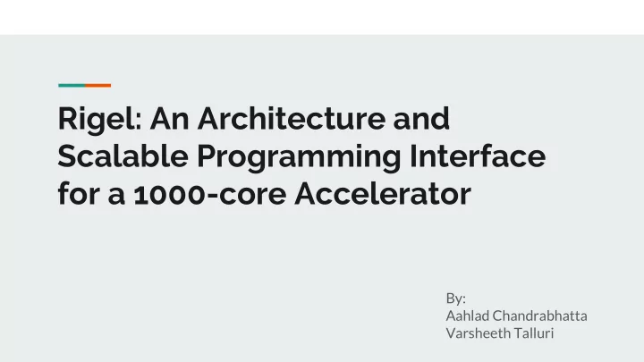 rigel an architecture and scalable programming interface