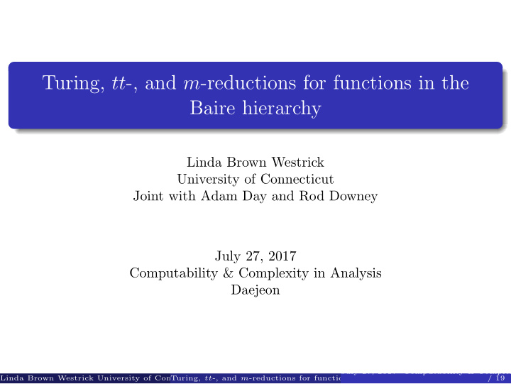 turing tt and m reductions for functions in the baire