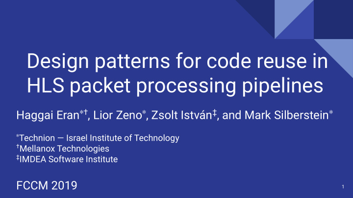 design patterns for code reuse in hls packet processing