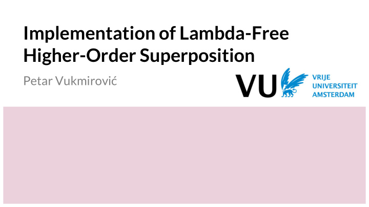 implementation of lambda free higher order superposition