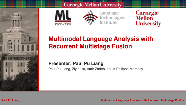 multimodal language analysis with recurrent multistage