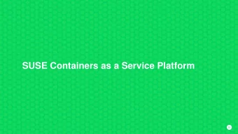 SUSE Containers as a Service Platform  53  53  Why Do You Want to Invest in Containers?  54  54