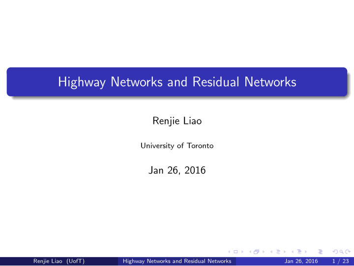 highway networks and residual networks