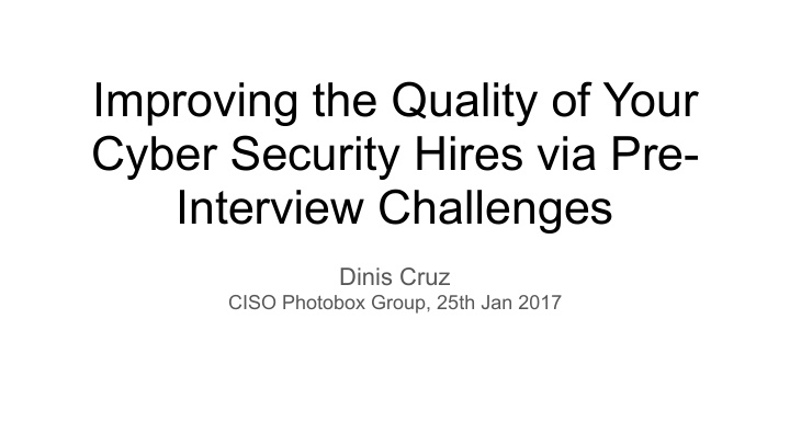 improving the quality of your cyber security hires via