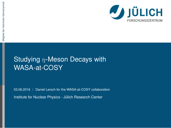 studying meson decays with wasa at cosy