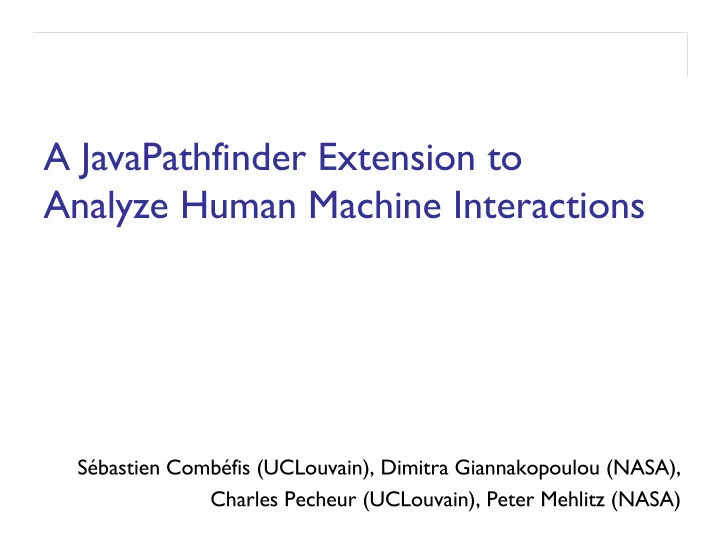 a javapathfinder extension to analyze human machine