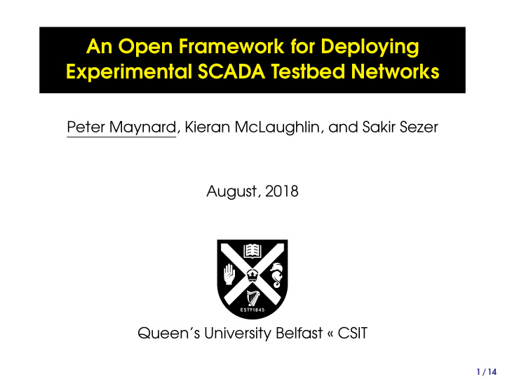 an open framework for deploying experimental scada