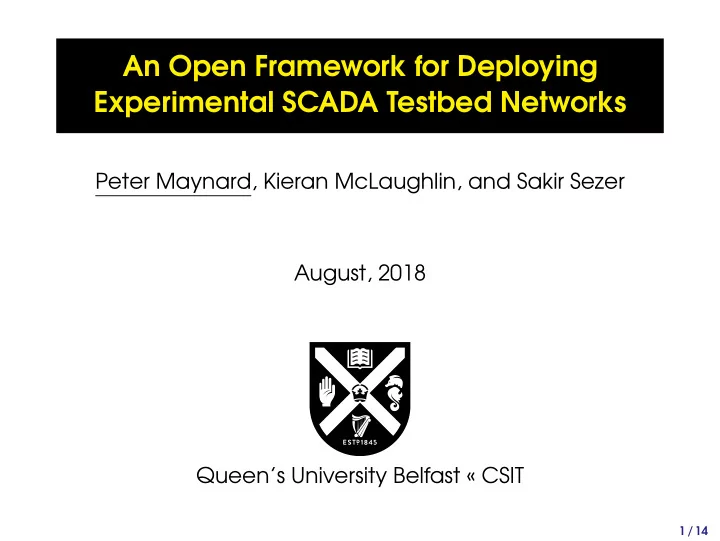 an open framework for deploying experimental scada