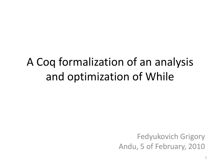 a coq formalization of an analysis and optimization of